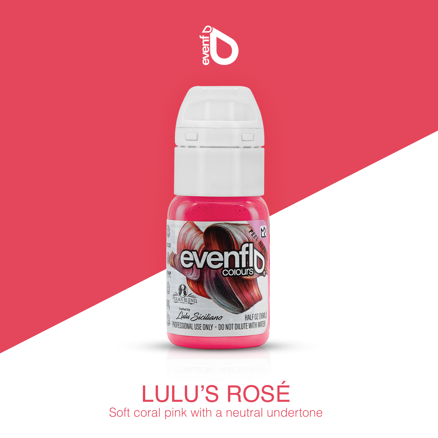 Lulu's Rose Lip Evenflo Pigment - Darklab Tattoo Supplies