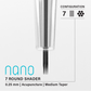 Vertix Nano Round Shader