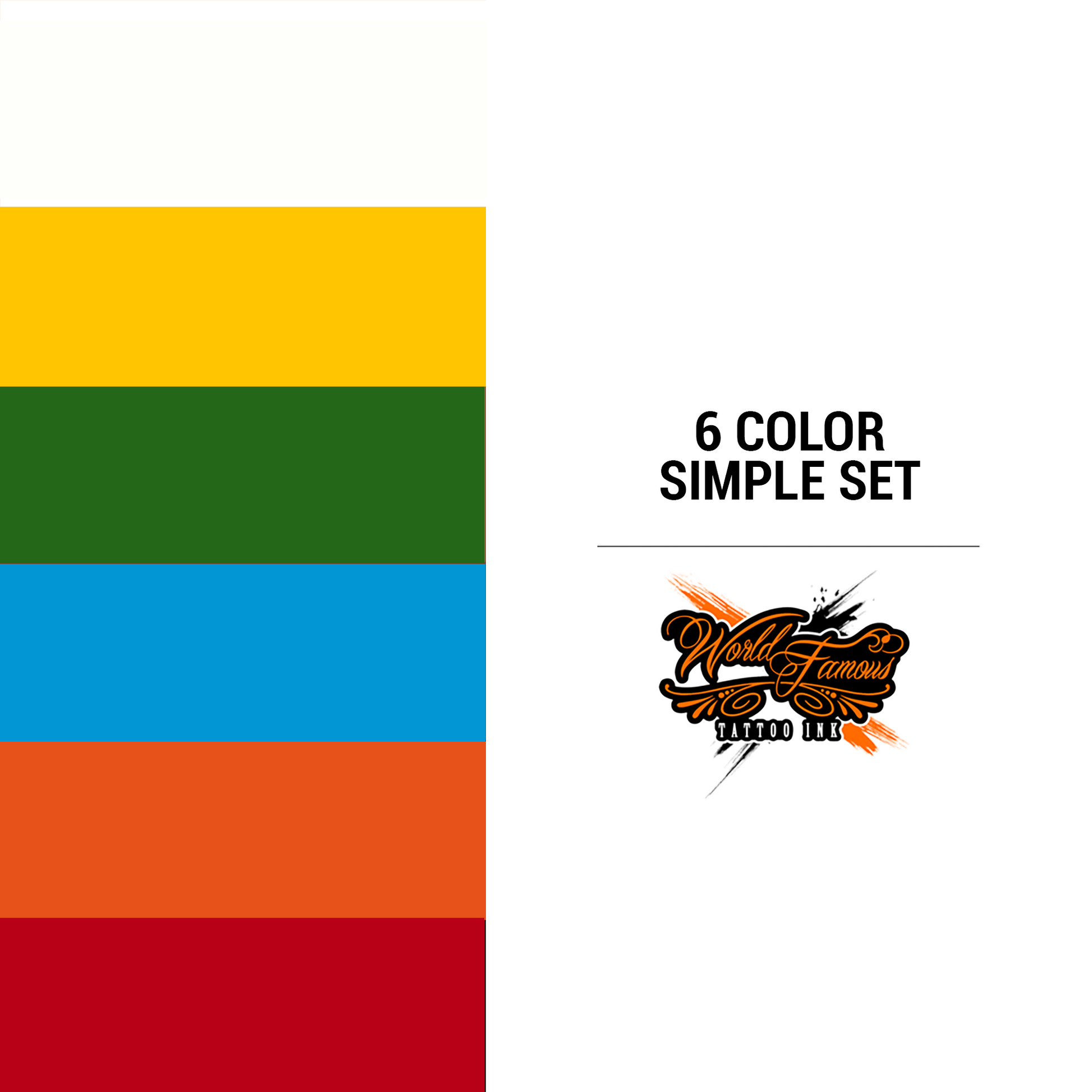 6 Color Simple Set | World Famous Tattoo Ink - Darklab Tattoo Supplies6 Color Simple Set | World Famous Tattoo Ink