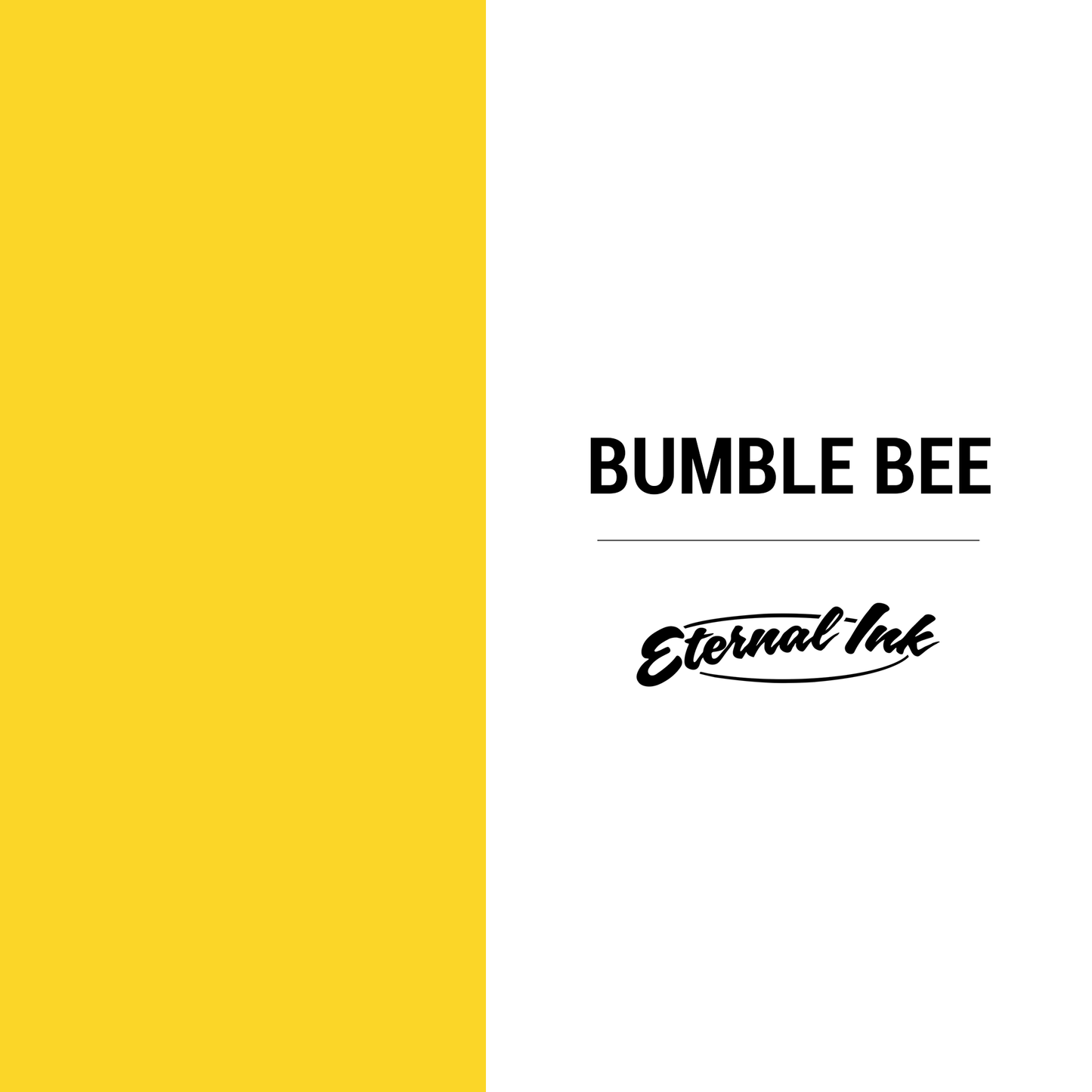 Eternal Ink Bumble Bee