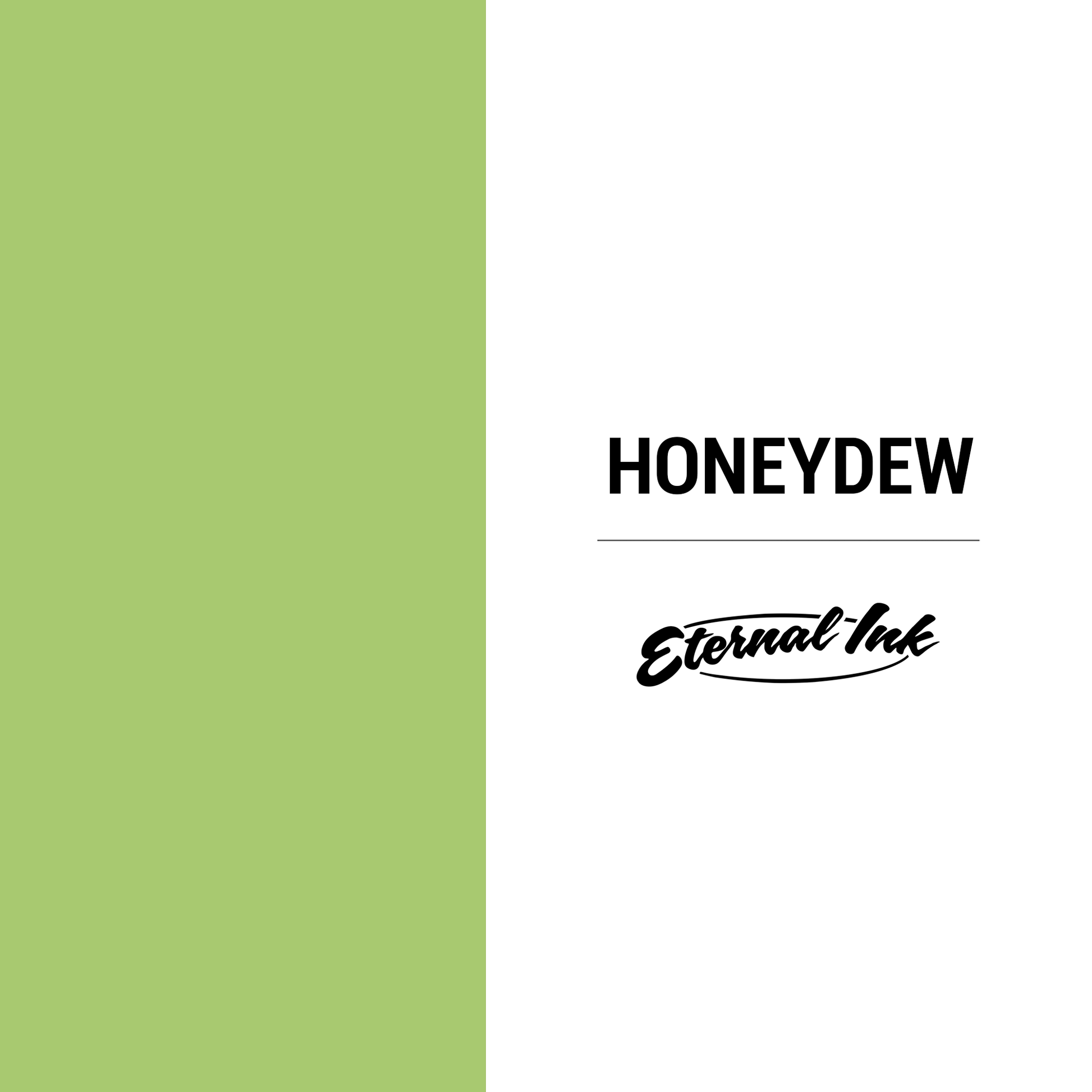 Eternal Ink Honey Dew