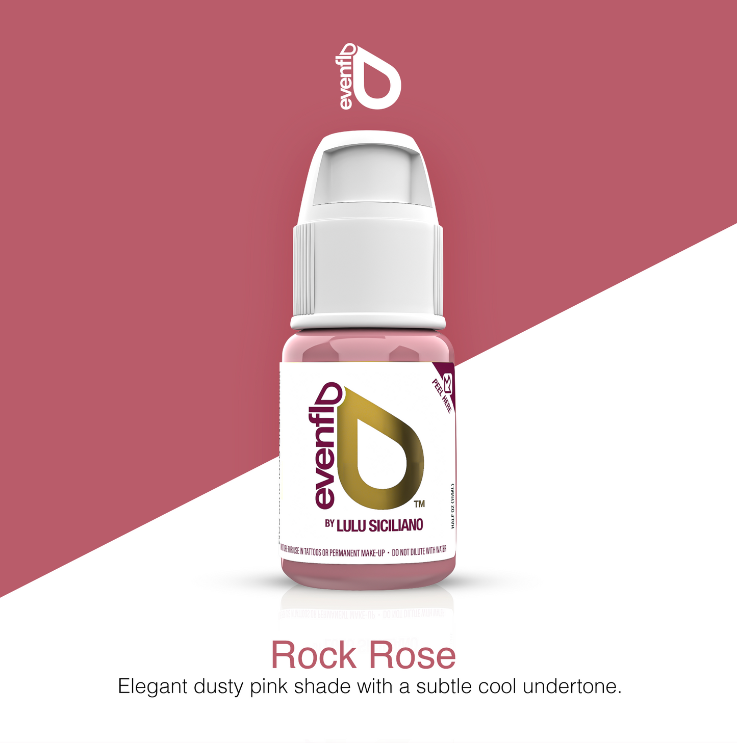 Rock Rose Evenflo Pigment