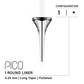 Vertix Pico Round Liner