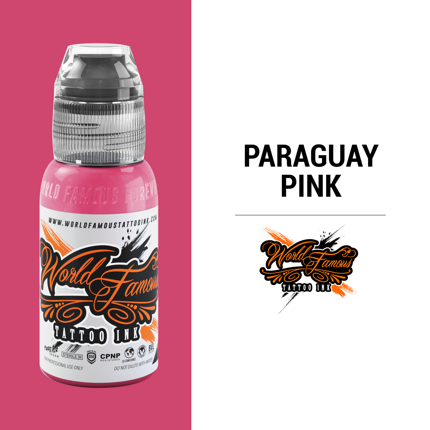 Paraguay Pink - 4oz | World Famous Tattoo Ink